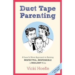 Duct Tape Parenting
