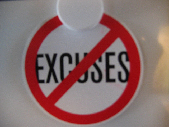 Three Tips for Becoming More Consistent no excuses, door sign
