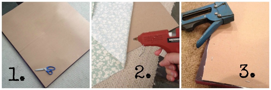 cardboard, scissors, fabric, hot glue gun, staple gun