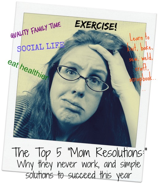 Mom, Resolutions, Humor