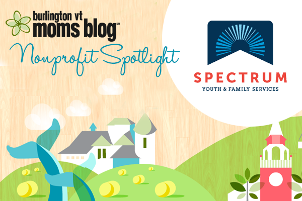 Spectrum Youth and Family Services Burlington Moms Blog Spotlight on Spectrum Youth and Family Services