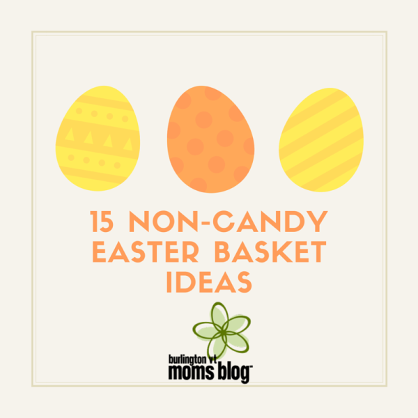 15 Non-Candy Easter Basket Ideas