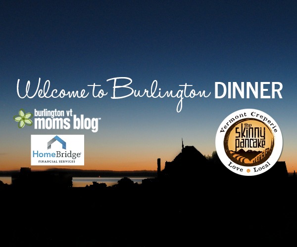 Welcome to Burlington Dinner {Tickets on sale now!}