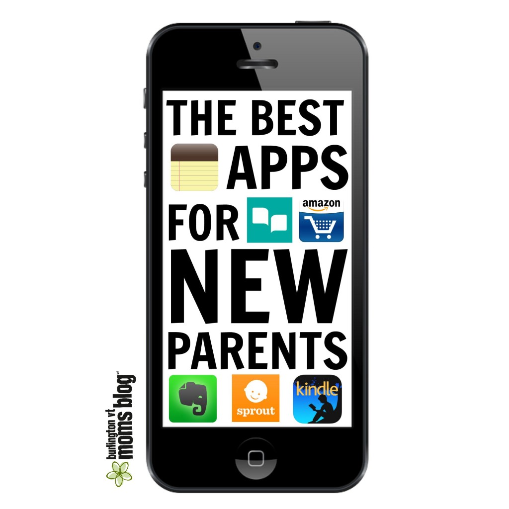 C’mon, get app-y: Best smartphone apps for new parents Best Smartphone iPhone Apps for New Moms Parents