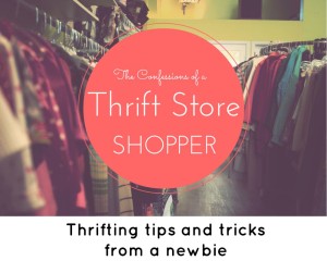 Confessions of a thrift store shopper1