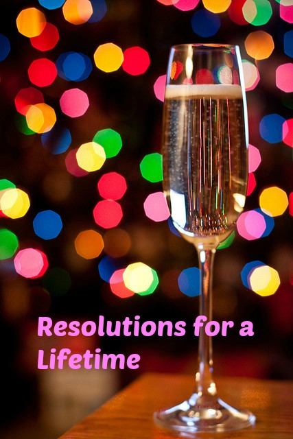 Resolutions for a Lifetime resolutions for a lifetime feature