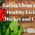 Eating Clean with Healthy Living Market and Cafe