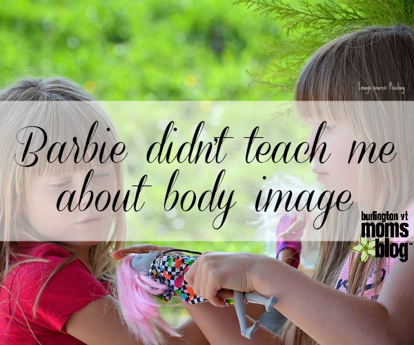 Barbie Didn’t Teach Me About Body Image Do Barbies teach girls about body image? Nope, that's up to the adults in their life.