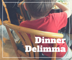 dinner delimma