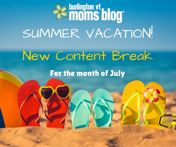 Summer Vacation! New Content Break for July summer
