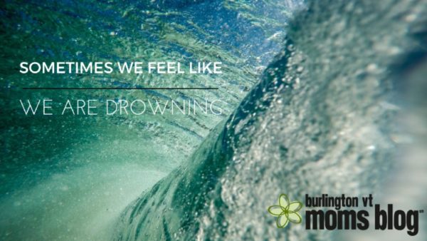 When We Feel Like We’re Drowning: How Cancer Changed My Perspective WATER WITH BVTMOMS BLOG LOGO