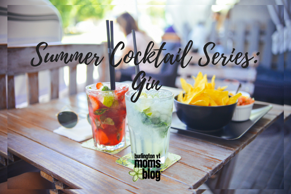 Refreshing Summer Cocktail Series: Vermont Gin with Everything