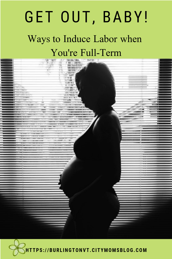 ways to induce labor when you're full term