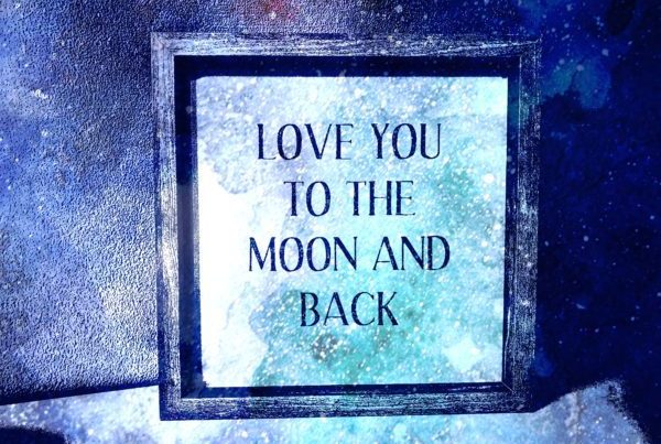Love You to the Moon and back