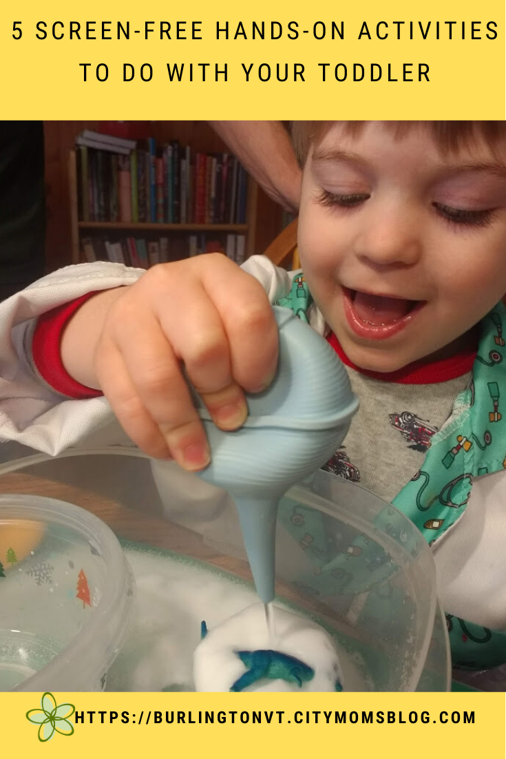 5 Screen-Free Hands-On Activities to Do with your Toddler