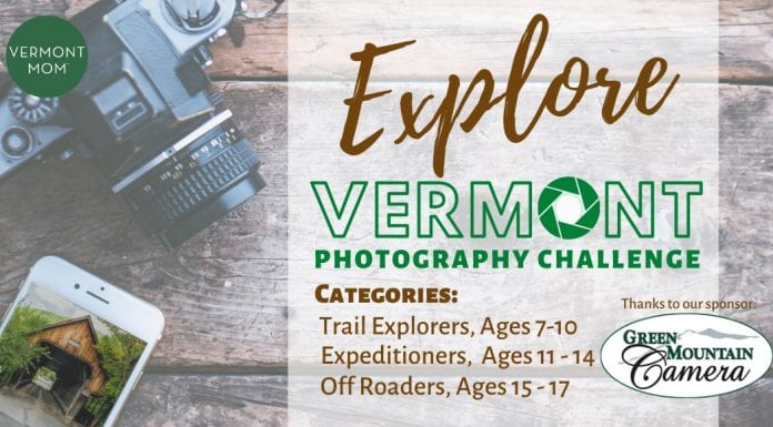 Explore Vermont Photography Challenge – for KIDS!