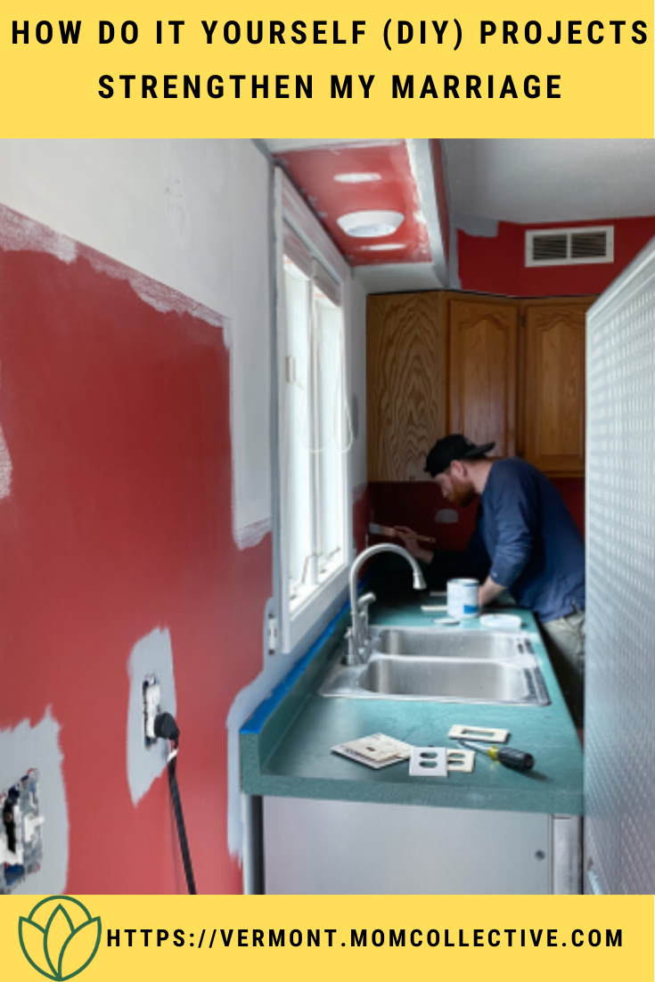 How Do it Yourself (DIY) Projects Strengthen My Marriage
