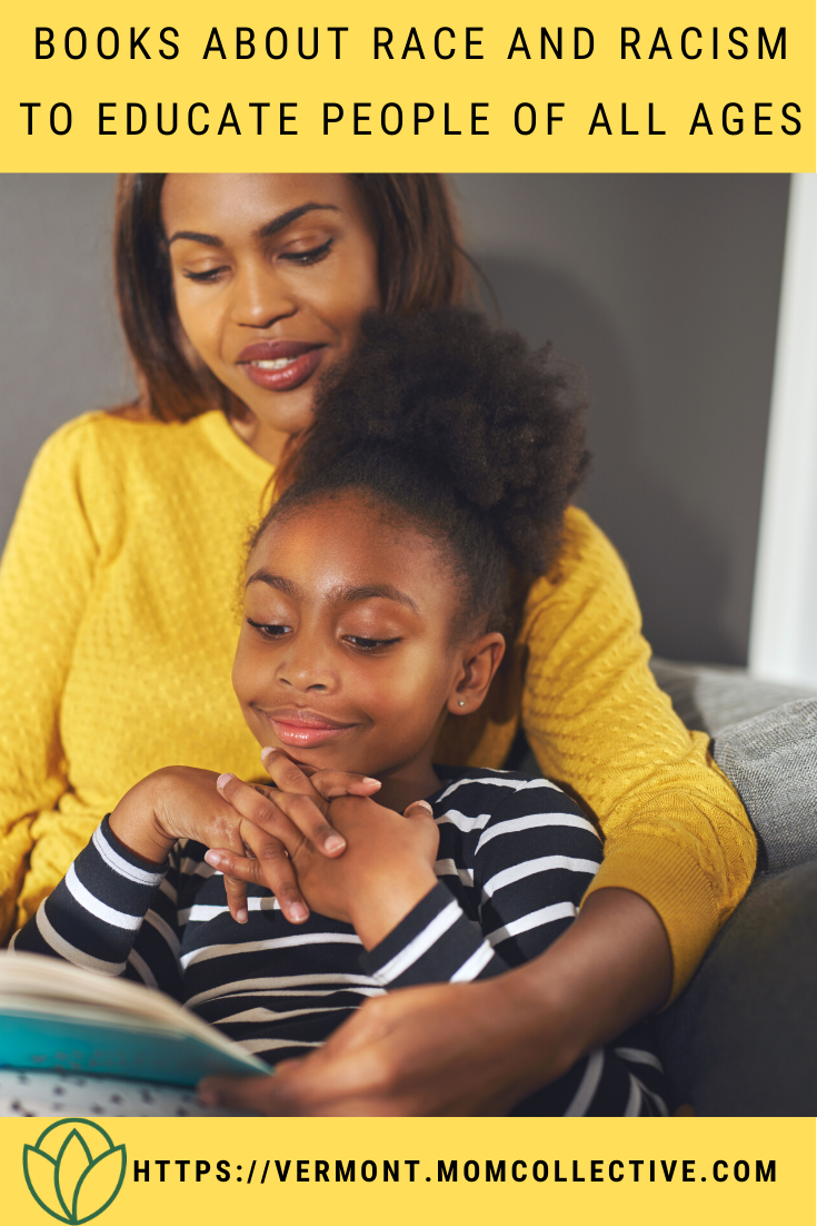 Books about Race and Racism to Educate People of All Ages