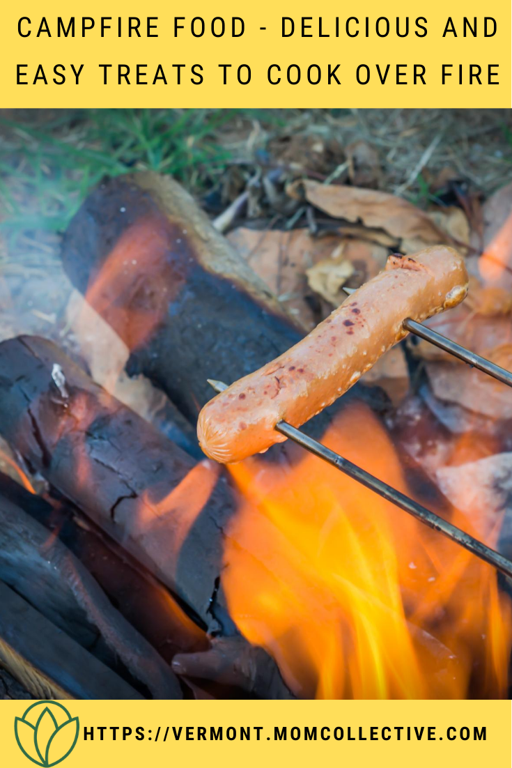 Campfire Food - Delicious and Easy Treats to Cook Over Fire