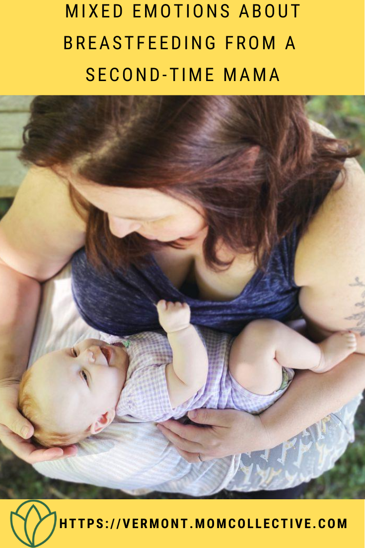 Mixed Emotions about Breastfeeding from a Second-Time Mama