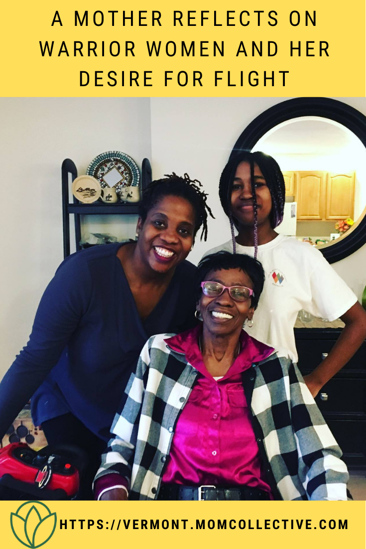 A Mother Reflects on Warrior Women and her Desire for Flight