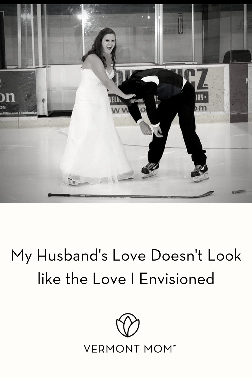 My Husband's Love Doesn't Look like the Love I Envisioned