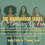 Womanhood Series feat img