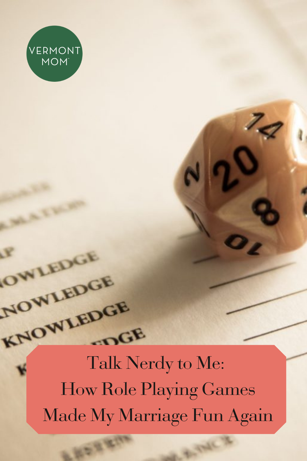 Talk Nerdy to Me: How Role Playing Games Made My Marriage Fun Again