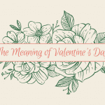 meaning of valentines day featured