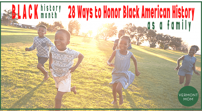 28 Ways to Honor Black History as a Family this February and Beyond