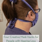 Four Creative Mask Hacks for People with Hearing Loss pint