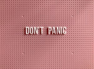 don't panic sign