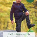 GoPro Parenting: My Personal Parenting Style pint