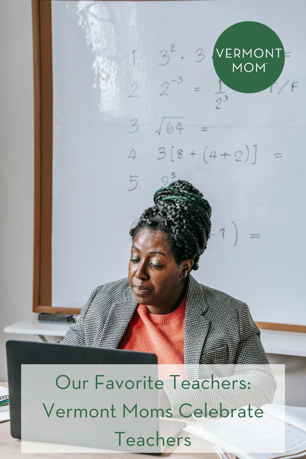 Our Favorite Teachers: Vermont Moms Celebrate Teachers