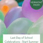 Last Day of School Celebrations – Start Summer Off with Fun! pint