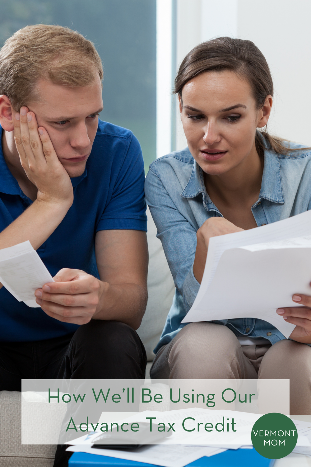How we'll be using our advance tax credit