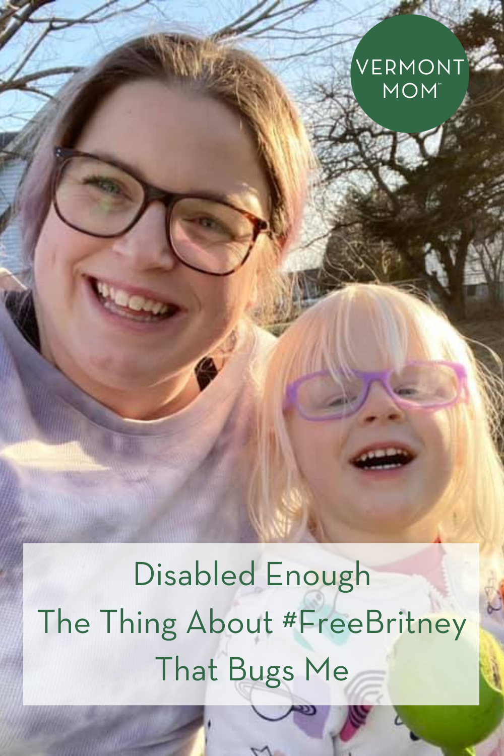 Disabled Enough: The Thing About #FreeBritney That Bugs Me