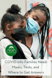 Where to get COVID info families need