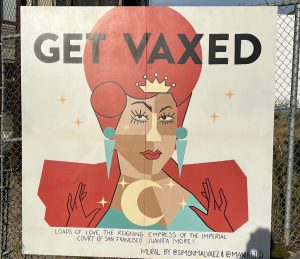 Street art that says "Get Vaxed"