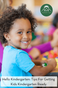 Tips for getting kids kindergarten ready