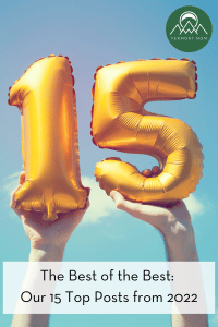 The Best of the Best: Our 15 Top Posts from 2022