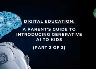 Digital Education: A Parent’s Guide to Introducing Generative AI to Kids (Part 2 of 3) Digital education
