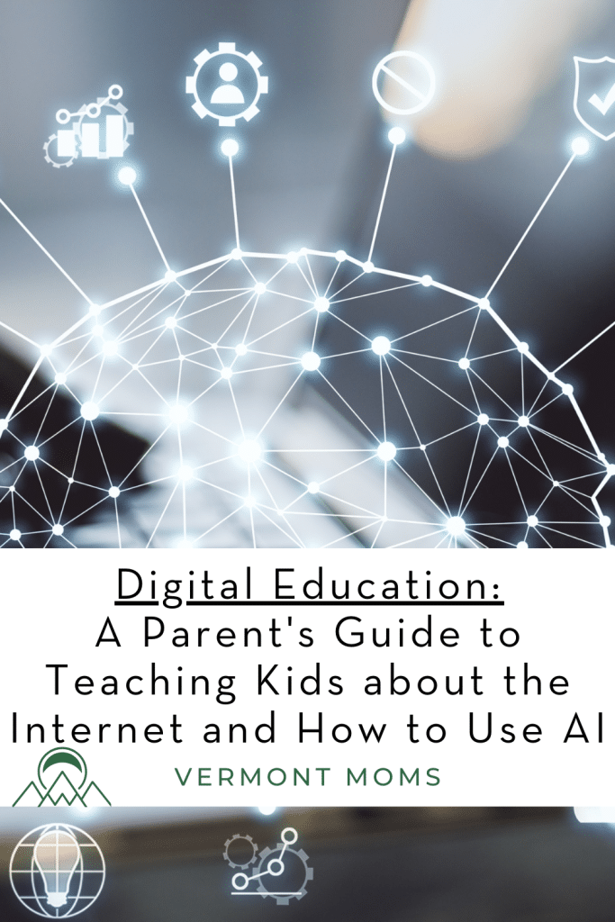 Digital Education: A Parent's Guide to Teaching Kids about the Internet and How to Use AI