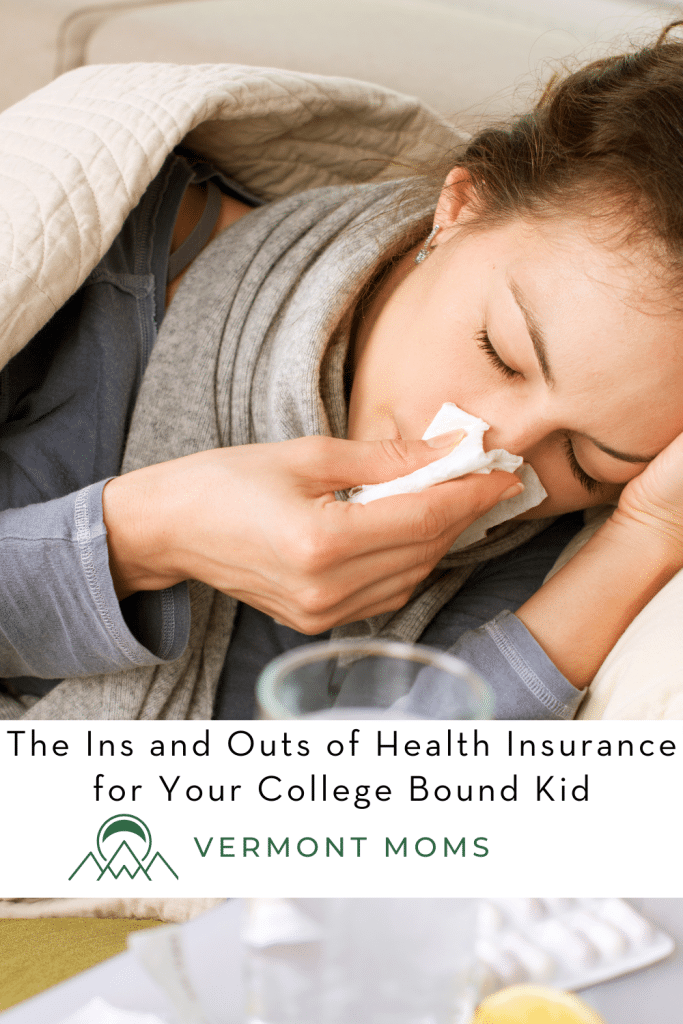 The Ins and Outs of Health Insurance for Your College Bound Kid