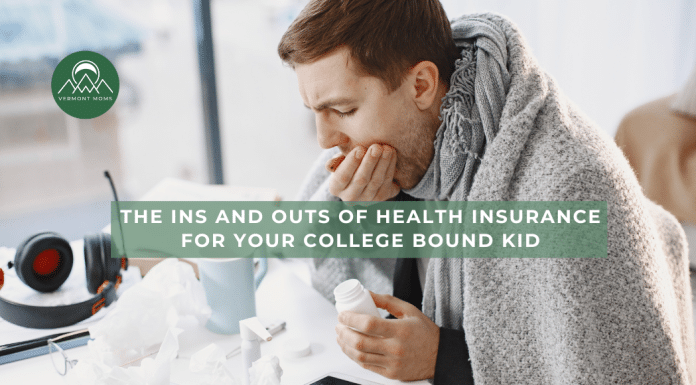 The Ins and Outs of Health Insurance for Your College Bound Kid The Ins and Outs of Health Insurance for Your College Bound Kid