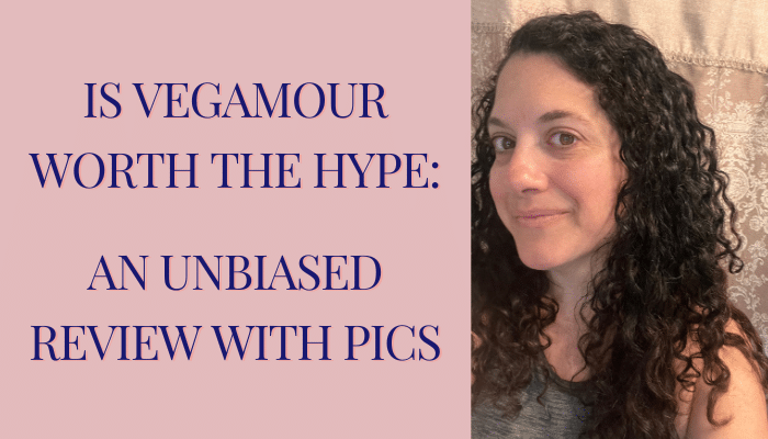 Is Vegamour Worth the Hype: An Unbiased Review with Pics