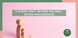 11 Steps That Helped Me Heal After Miscarriage 11 Steps That Helped Me Heal After Miscarriage