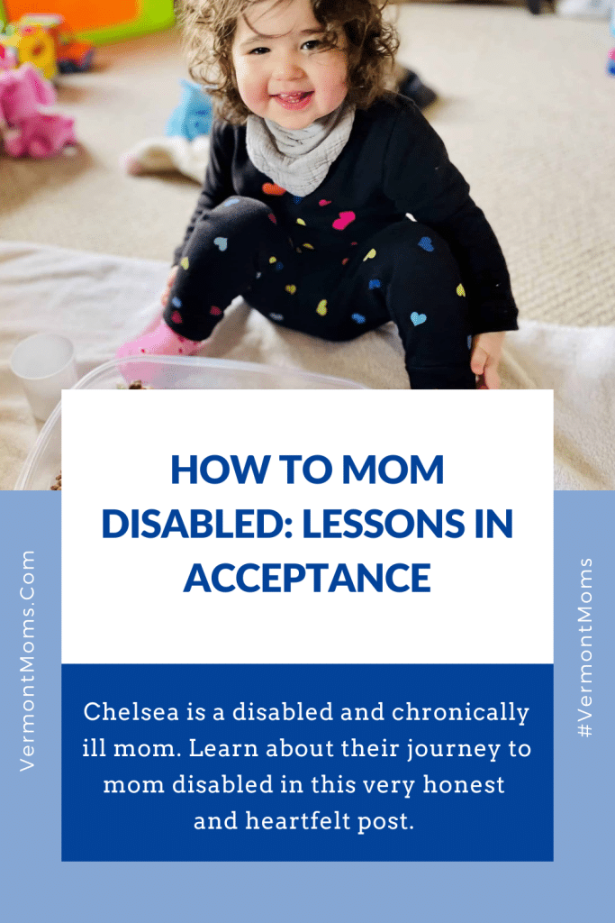 How to Mom Disabled: Lessons in Acceptance