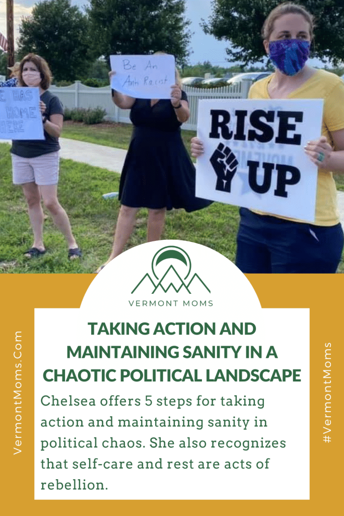 Chelsea offers 5 steps for taking action and maintaining sanity in political chaos. She also recognizes that self-care and rest are acts of rebellion.
